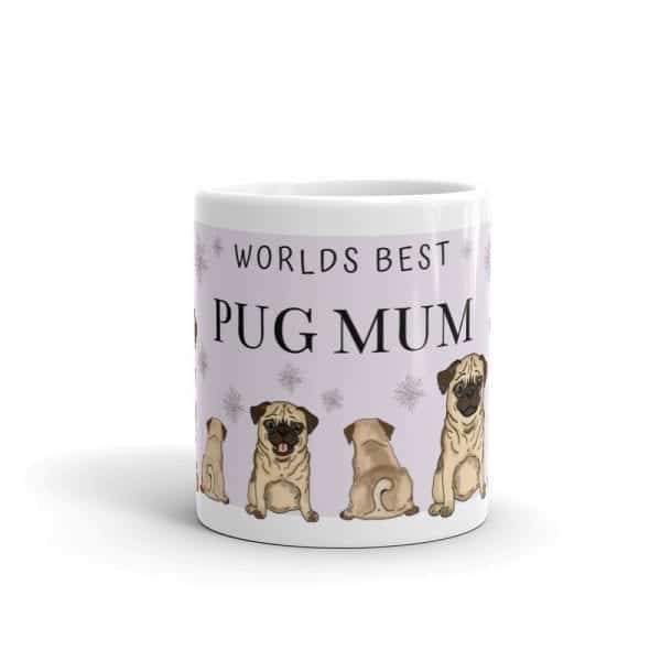 Pug Dog Mug – Worlds Best Mum - Image 2